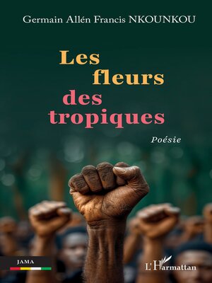 cover image of Les fleurs des tropiques